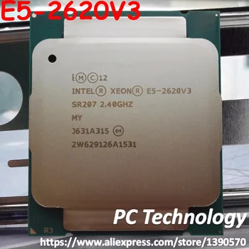Originalni procesor Intel Xeon E5 V3 E5-2620V3 6-CORE 2,40 Ghz 15 MB FCLGA2011-3 85 W 22 NM E5 2620V3 procesor E5-2620 V3 Besplatna dostava
