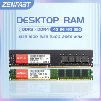 ZENFAST DDR3 1333 Mhz i 1600 DDR4 4 GB 8 GB 16 GB, 32 GB Memoria memorija 2133 2400 2666 Mhz Memorija za Desktop PC-Dimm memorija za inter AMD 0
